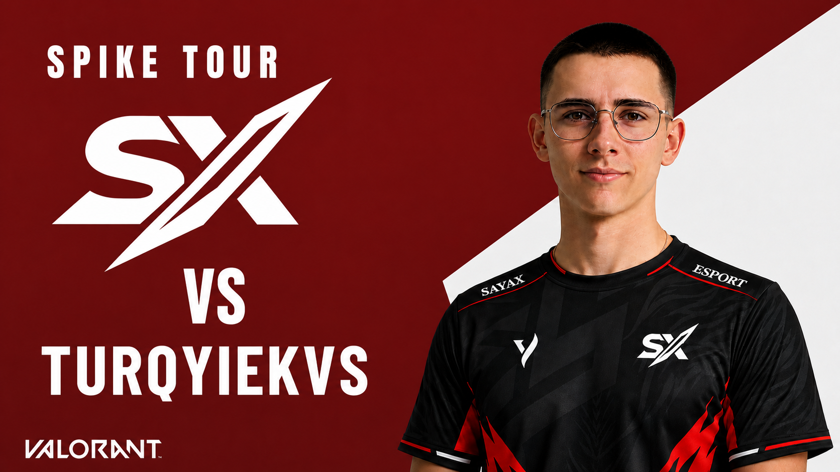 🎙️ CAST VOD | SAYAX ESPORT vs TURQYIEKVS – Spike Tour OQ #3 (Valorant FR)